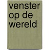 Venster op de wereld door popma