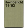 Rheinbericht '91-'93 door Onbekend