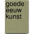 Goede eeuw kunst