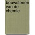 Bouwstenen van de chemie