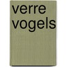 Verre vogels by W. Nederveen