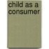 Child as a consumer