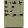 The Study of the New Testament door Pinero, Antonio
