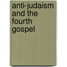 Anti-Judaism and the fourth gospel door Onbekend
