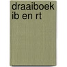Draaiboek IB en RT door E. Werkman