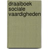Draaiboek sociale vaardigheden by S. Faber