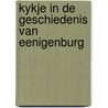 Kykje in de geschiedenis van eenigenburg by Unknown