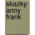 Skazky Anny Frank