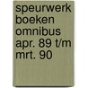 Speurwerk boeken omnibus apr. 89 t/m mrt. 90 by Unknown