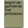 Begint de gemeente met Pinksteren door S. van Mierlo