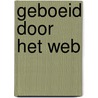 Geboeid door het WEB by Kuipers