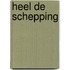 Heel de schepping