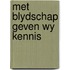 Met blydschap geven wy kennis