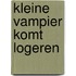 Kleine vampier komt logeren