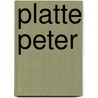 Platte peter door Larry Brown