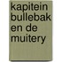 Kapitein bullebak en de muitery