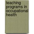 Teaching programs in occupational health