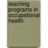Teaching programs in occupational health door M. van Hoorne