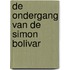 De ondergang van de Simon Bolivar