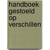 Handboek Gestoeld op Verschillen door J. Coenders