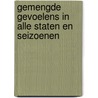 Gemengde gevoelens in alle staten en seizoenen by D. Vercammen
