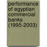 Performance of Egyptian commercial banks (1995-2003) door M. Reda