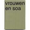 Vrouwen en soa door Onbekend