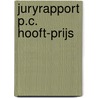 Juryrapport P.C. Hooft-prijs door Onbekend