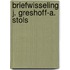 Briefwisseling J. Greshoff-a. Stols
