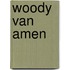 Woody van Amen