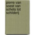 Pierre van Soest van schets tot schilderij