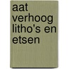 Aat Verhoog litho's en etsen door Verhoog