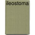 Ileostoma