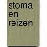 Stoma en Reizen by R. Krijnen