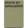 Stoma en seksualiteit door R. Krijnen