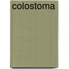 Colostoma by R. Krijnen