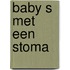 Baby s met een stoma