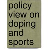 Policy view on doping and sports door Onbekend
