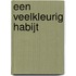Een veelkleurig habijt