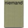 Niemand by T. Rijkers