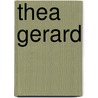 Thea Gerard door C. Satink