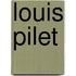 Louis Pilet