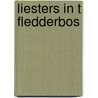 Liesters in t fledderbos door J.J. Boer