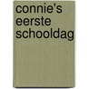 Connie's eerste schooldag door L. Schneider