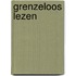 Grenzeloos lezen