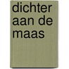 Dichter aan de Maas by Jana Beranová