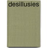 Desillusies door Frans Stüger