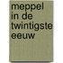 Meppel in de twintigste eeuw