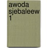 Awoda sjebaleew 1 door Mayer Hirsch