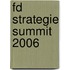 FD Strategie Summit 2006